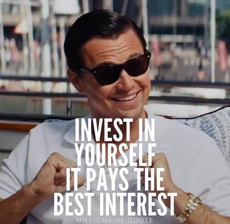 invest in yourself it pays the best interest-2