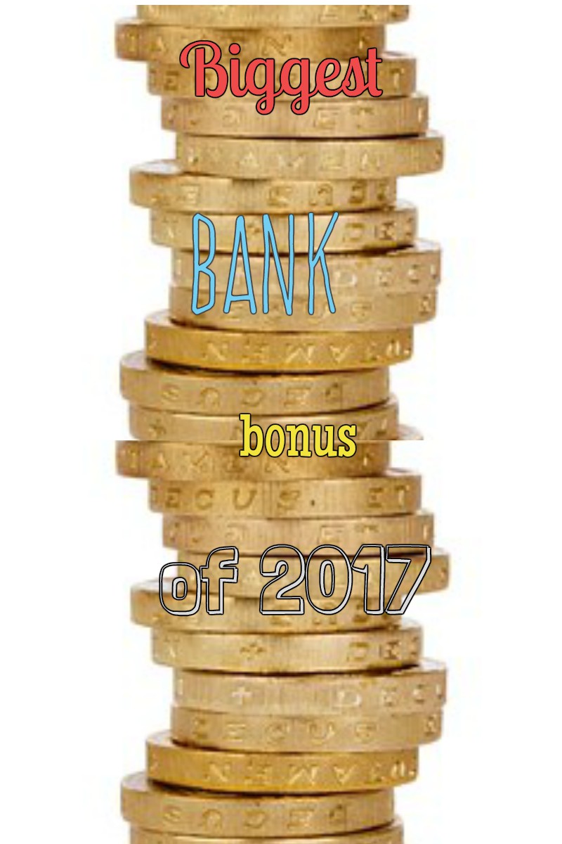 biggest bank bonus
