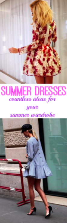 summer dresses ideas for your wardrobe