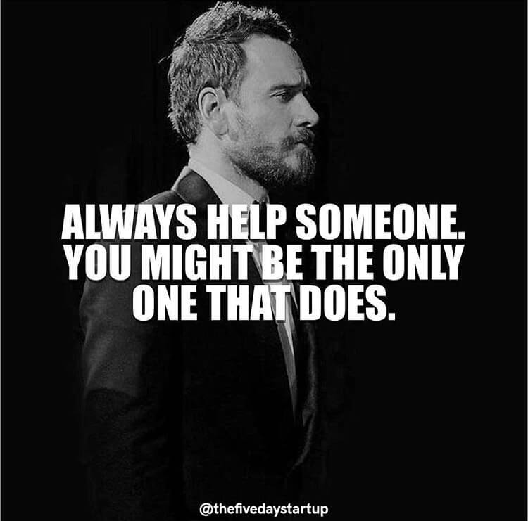 always help someone